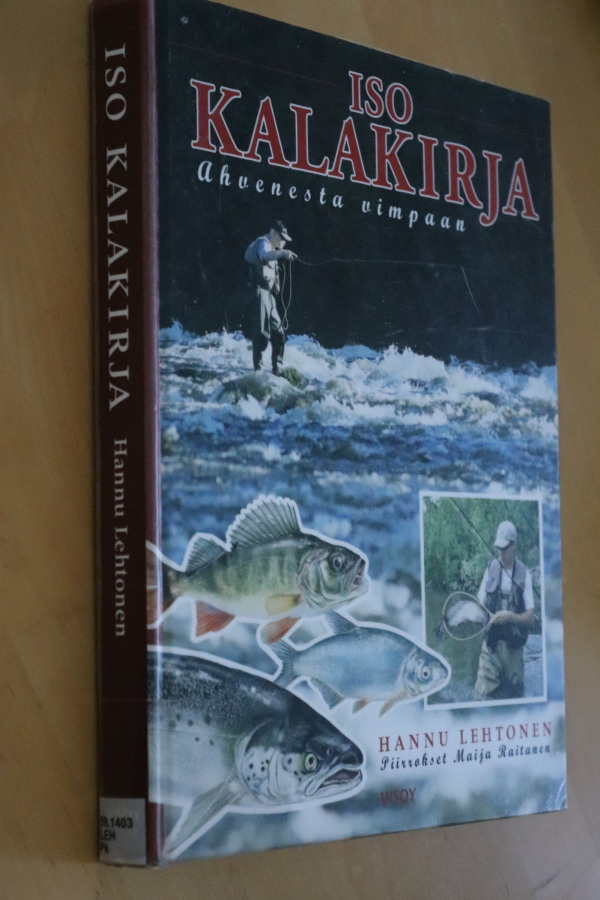Hannu Lehtonen : Iso kalakirja ( 1.p. 2003 k.po )
