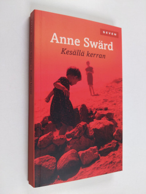 Anne Swärd : Kesällä kerran