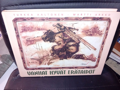 Vanhat hyvät erätaidot ( SIS POSTIKULU )
