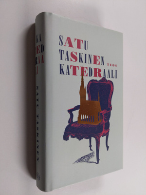 Satu Taskinen : Katedraali