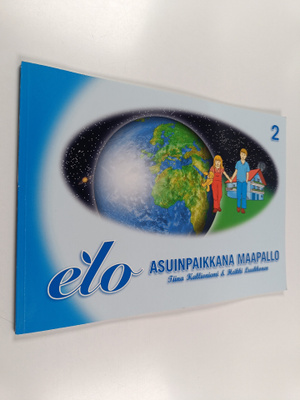 Asuinpaikkana maapallo