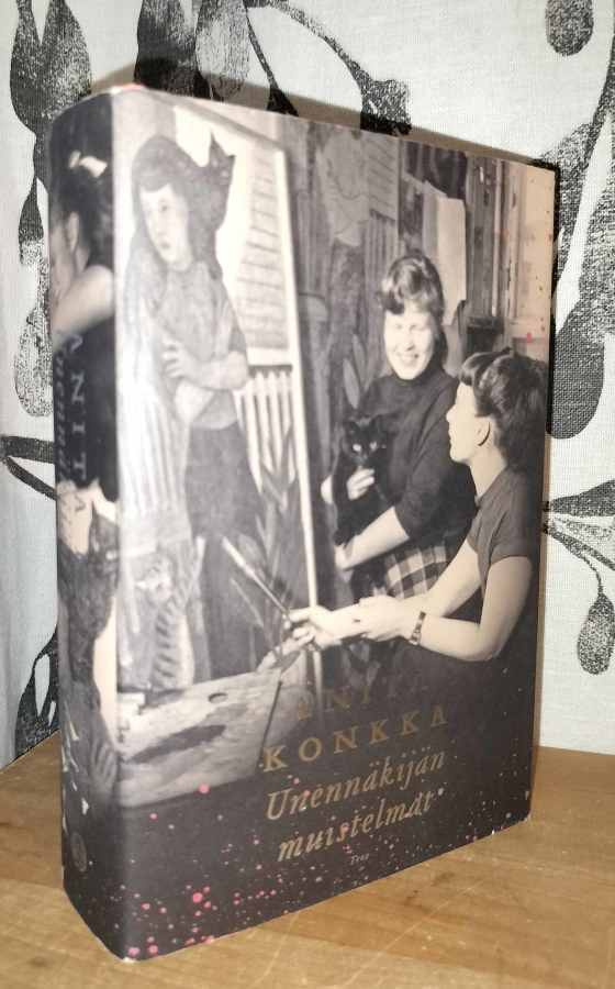 Anita Konkka - Unennäkijän muistelmat 1.p.tek.omiste