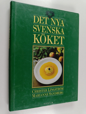Christer Lingström : Det nya svenska köket