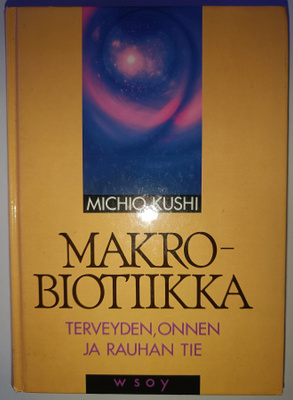 Michio Kushi: Makrobiotiikka