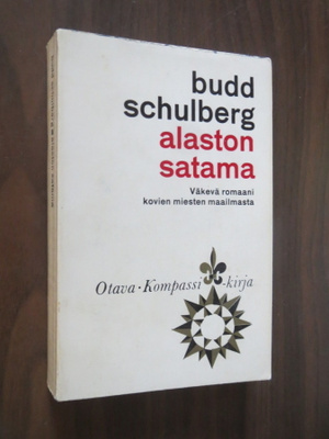 Budd Schulberg: Alaston satama