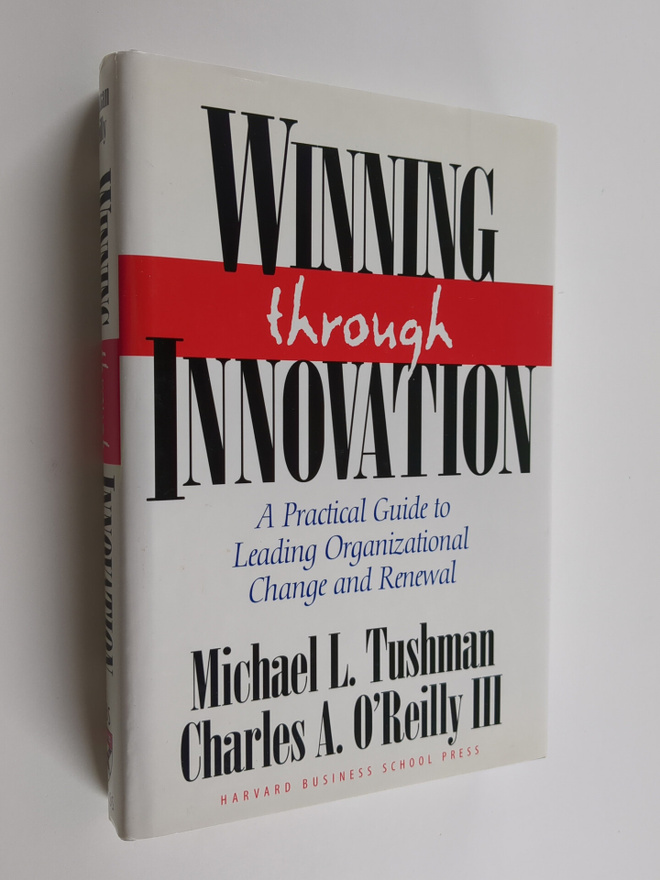 Michael Tushman : Winning through innovation : a practica...