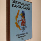 Pirkko-Liisa (toim.) Rausmaa : Suomalaiset kansansadut 4,... - pikkukuva 1