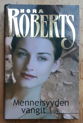Nora Roberts - Menneisyyden vangit