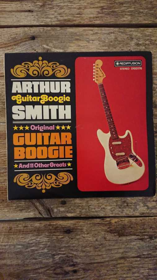 Arthur Smith - Original Guitar Boogie And 11 Other Greats LP