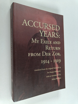 Eruand Otean : Accursed Years - My Exile and Return from ...