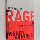 Wendy Kaminer : It's All The Rage - Crime And Culture - pikkukuva 1