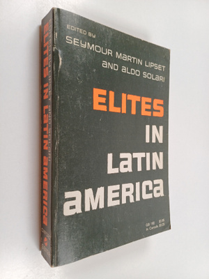 Seymour Martin Lipset ym. : Elites in Latin America