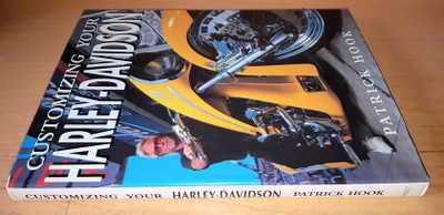 Customizing Your Harley-Davidson by Patrick Hook