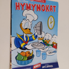 Walt Disney : Hymynokat : liite Aku Ankkaan 44/2019 - pikkukuva 1