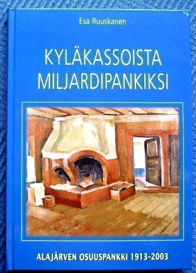 Kyläkassoista miljardipankiksi Alajärven Osuuspankki