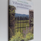 Hanna Tuuri : Vihreän saaren puutarhoissa - pikkukuva 1