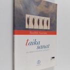 Tuulikki Saaristo : Taikasanat : eli Miksi antaisin anteeksi - pikkukuva 1