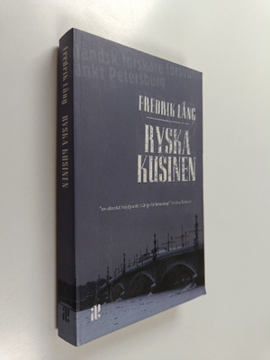 Fredrik Lång : Ryska kusinen - roman