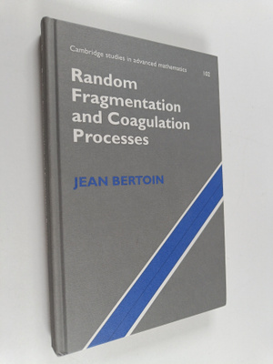 Jean Bertoin : Random fragmentation and coagulation proce...