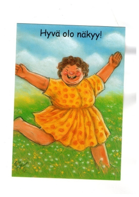 "°HYVÄ OLO NÄKYY!" -KORTTI / T.Peltoniemi (Hörölä)