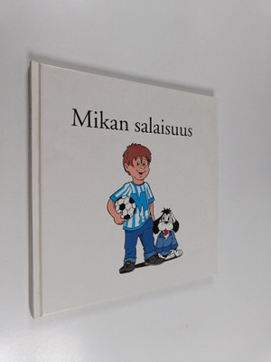 Per Dunsö : Mikan salaisuus