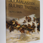 Seppo Sauri : Suomalaisten suuret taistelut - pikkukuva 1