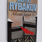 Anatoli Rybakov : Arbatin lapset 3 - pikkukuva 1