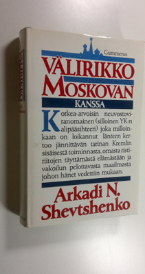 Arkadi N. Shevtshenko : Välirikko Moskovan kanssa