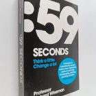 Richard Wiseman : 59 Seconds - Think a Little Change a Lot - pikkukuva 1