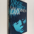 Tsingiz Aitmatov : Valkoinen laiva - pikkukuva 1