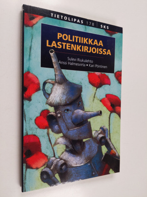 Sulevi Riukulehto : Politiikkaa lastenkirjoissa (signeera...