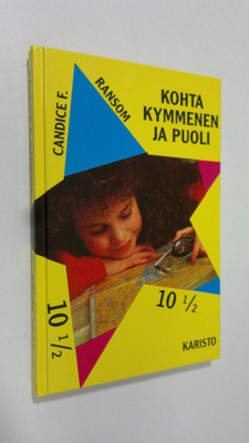 Candice F. Ransom : Kohta kymmenen ja puoli