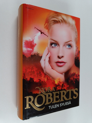 Nora Roberts : Tulen sylissä