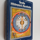 Gottfried Hertzka ym. : Grosse Hildegard-Apotheke - pikkukuva 1