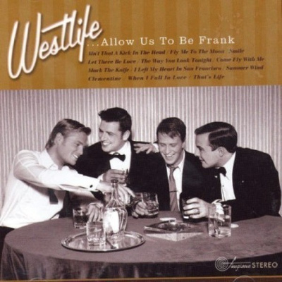 Westlife ** ... Allow Us To Be Frank ** CD
