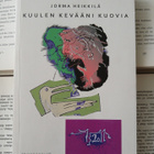 Jorma Heikkilä - Kuulen kevääni kuovia (nid., sign.) - pikkukuva 1