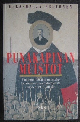 Peltonen Anna-Maija : Punakapinan muistot