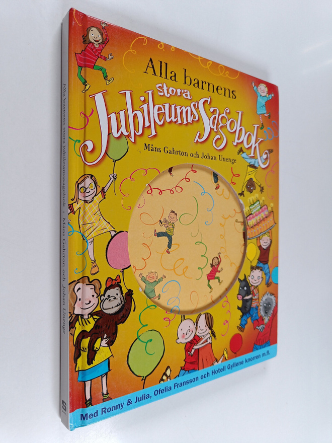 Måns Gahrton : Alla barnens stora jubileumssagobok