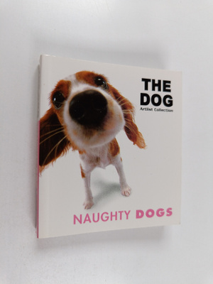 Carlton Books, Limited : Naughty Dogs