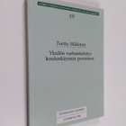 Terttu Mäkinen : Yksilön varhaiskehitys koulunkäynnin per... - pikkukuva 1