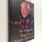 Arvo Ruonaniemi : Kulta-Lapin ja Pohjolan elinkautisia - pikkukuva 1