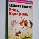 Lisbeth Pahnke : Britta, Hopea ja Billy - pikkukuva 1