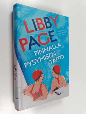 Libby Page : Pinnalla pysymisen taito