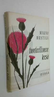 Mauno Mustila : Tunteellinen kesä