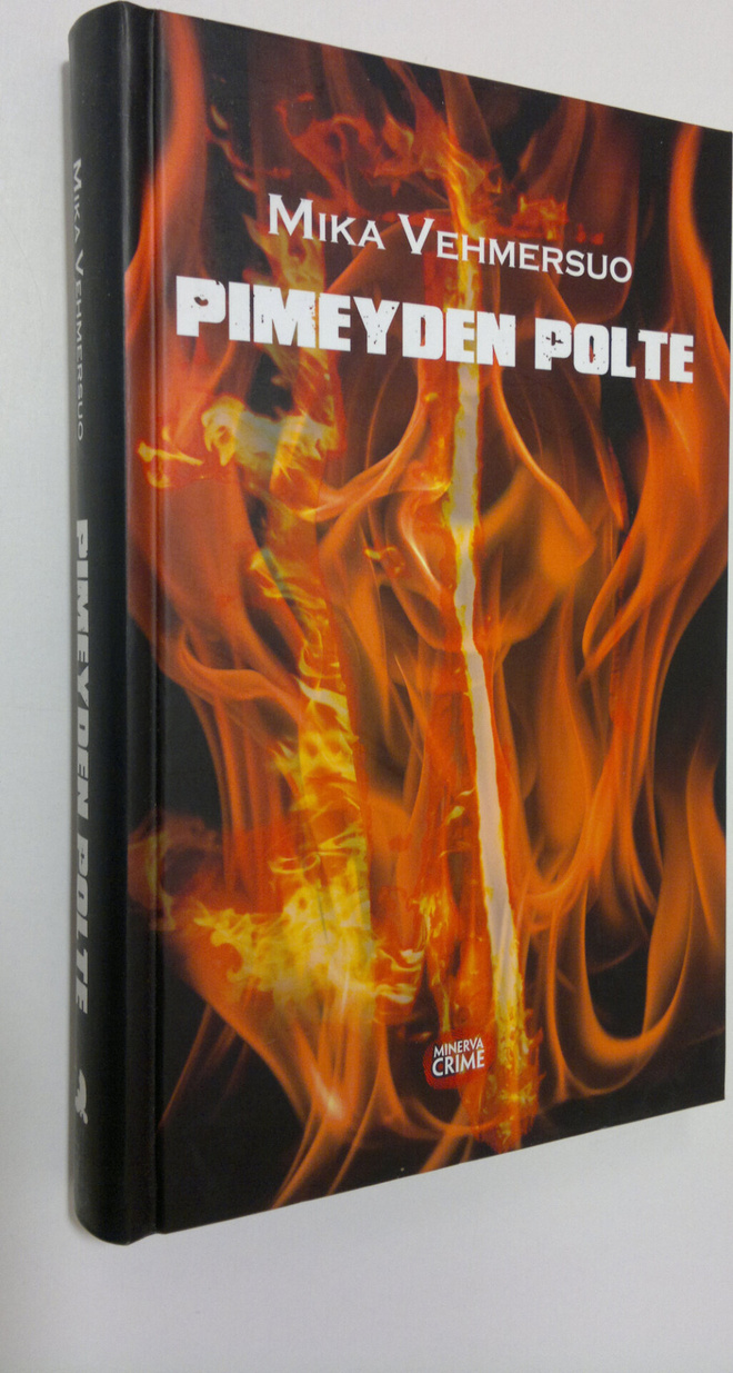 Mika Vehmersuo : Pimeyden polte