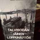 HEIKKI TIILIKAINEN : TALVISODAN JÄINEN LOPPUNÄYTÖS - pikkukuva 1