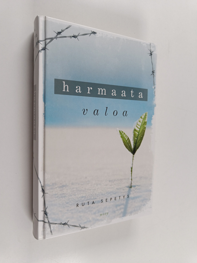 Ruta Sepetys : Harmaata valoa