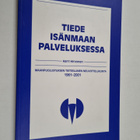 Harri Hirvonen : Tiede isänmaan palveluksessa : Maanpuolu... - pikkukuva 1
