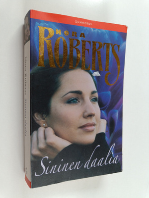 Nora Roberts : Sininen daalia