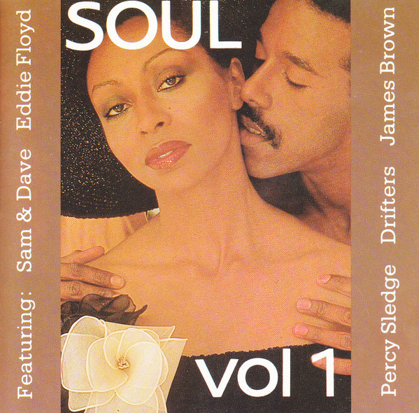 Soul - Vol 1 (CD) NEAR MINT! James Brown Sam & Dave Drifters